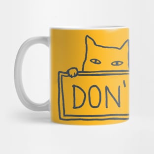 DON'T Mug